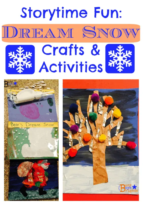 Dream Snow crafts and activities