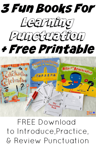 3 Fun Books For Learning Punctuation + Free Printable --Busy Boys Brigade