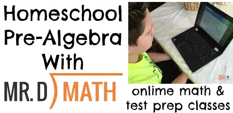 Homeschool Pre-Algebra With Mr. D Math
