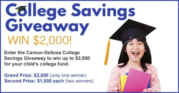 College Savings Giveaway by Carson-Dellosa. Enter to win $1000 or $2000 to go into your kids' college saving accounts.