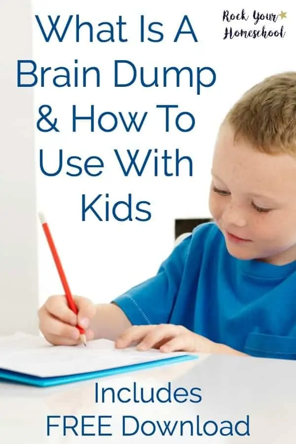 Learn more about what a brain dump is and how to use it in your homeschool. Great way to process thoughts and feelings plus struggles for your kids and yourself!