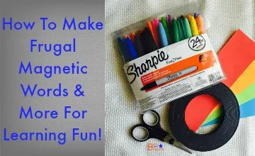 How To Make Frugal Magnetic Words & More For Learning Fun!