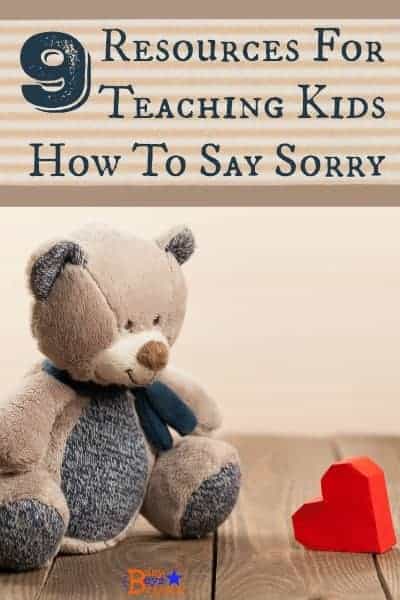 Teaching kids how to say sorry is not easy. Here are nine valuable resources for helping parents and loved ones teach children how to apologize-and mean it!