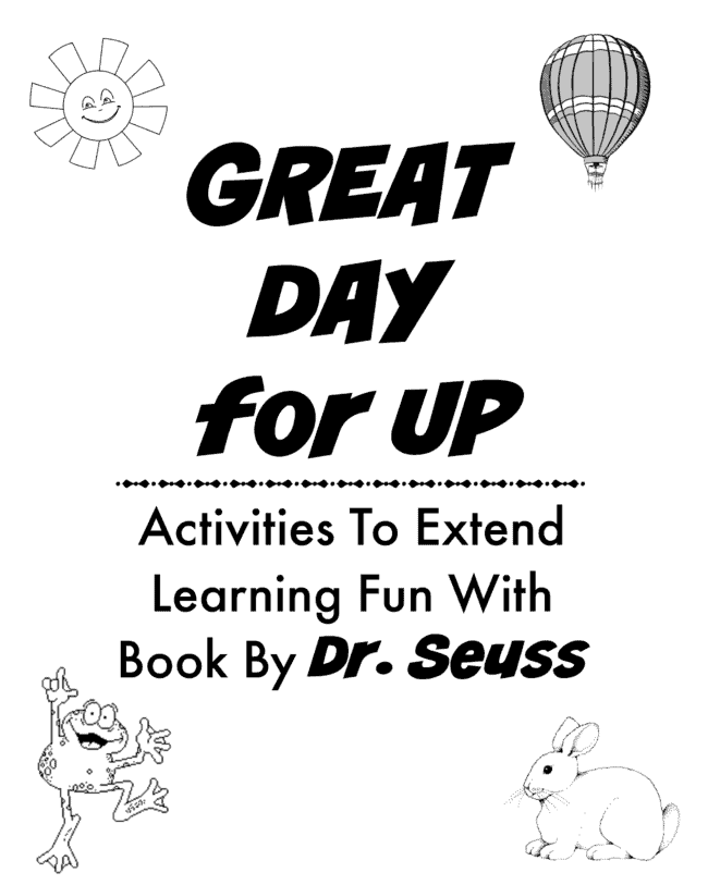 free printable pack for Great Day for UP by Dr. Seuss