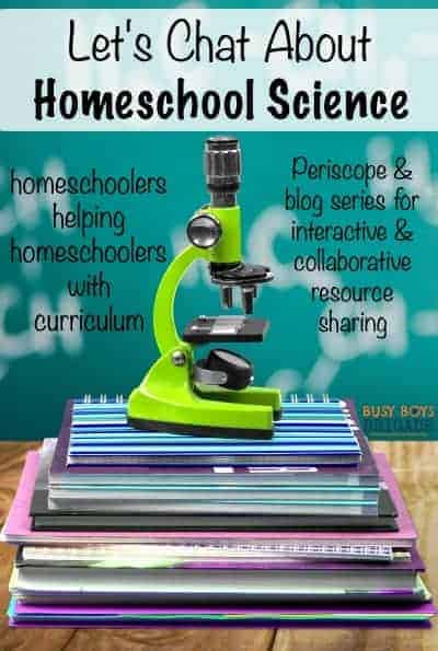 Let's chat about homeschool science is a blog & Periscope series dedicated to homeschoolers helping homeschoolers with curricula choice.