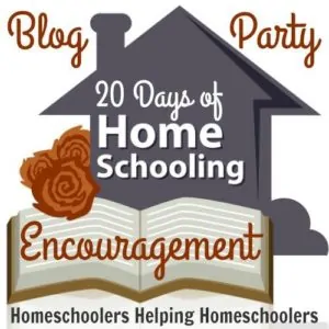 20 Days of Homeschooling Encouragement Blog Party is dedicated to providing homeschoolers with support, tips, & hope.