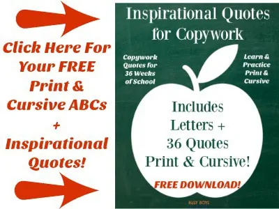 Get your FREE download of Print & Cursive ABCs + 36 Inspirational Quotes for Copywork. Great for homeschool morning time!