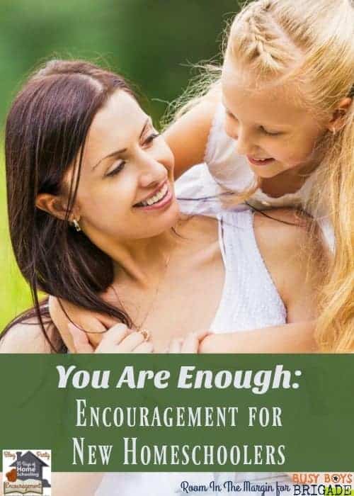 Find out why you are enough to homeschool your kids. Jennifer of Room In the Margins shares from the heart and gives helpful advice and tips based on her experience as a teacher-turned-homeschooler. Part of 20 Days of Homeschooling Encouragement Blog Party.