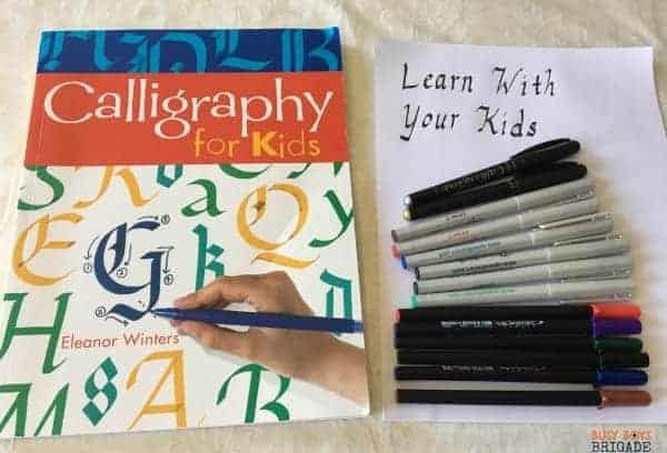Consider calligraphy as an activity to learn with your kids. Great way to build skills & relationships!