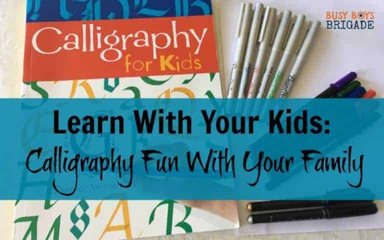 Learn With Your Kids: Calligraphy Fun With Your Family