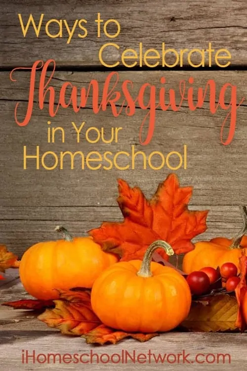 If you are looking for fun ways to celebrate Thanksgiving in your homeschool, read my guest post at iHomeschool Network for great ideas!