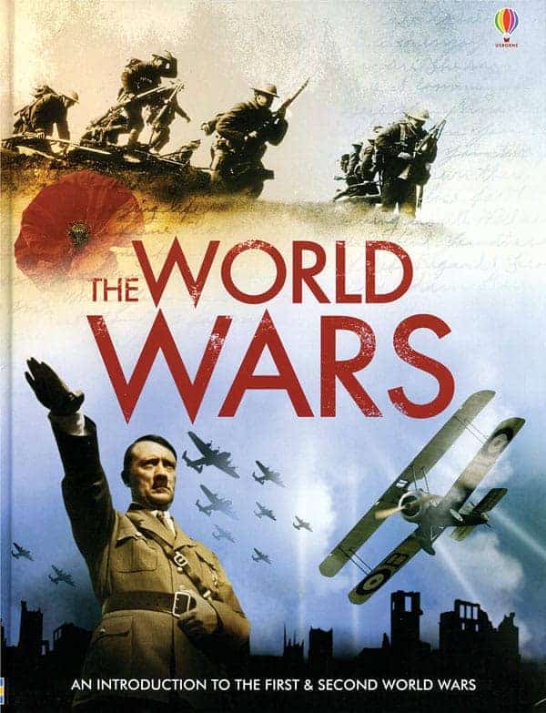 The World Wars internet-linked book from Usborne is a fantastic resource to help you teach your homeschool kids.