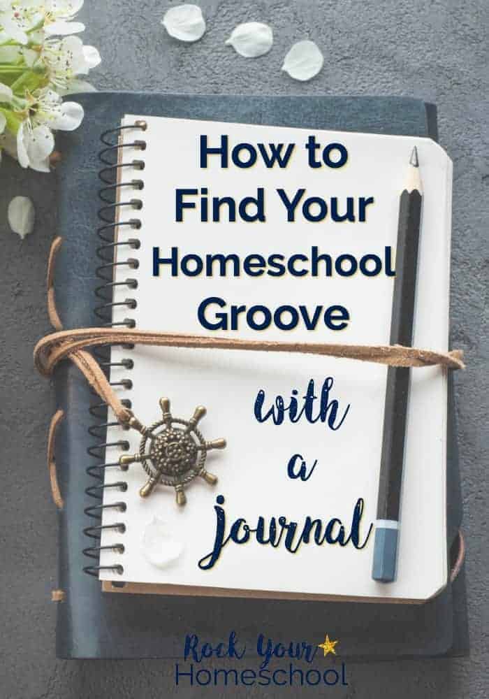 Discover how you can find your homeschool groove using a journal. Get tips, tricks, and motivation to record your thoughts, feelings, &amp; goals towards optimizing your homeschool adventures. Includes free printable pack with monthly themes, weekly prompts, &amp; inspirational quotes to help you get started.