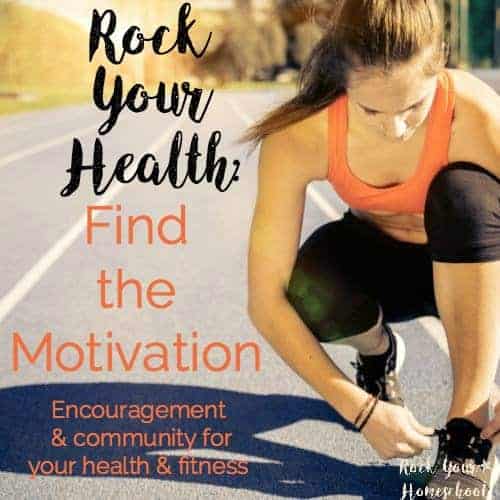 Get ready to your rock your health and find your motivation! Lindsey, a homeschooler &amp; health &amp; wellness coach, provides encouragement &amp; community.