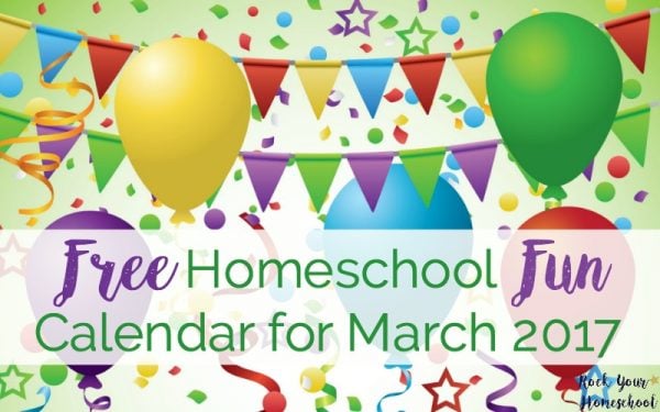 free printable March homeschool fun calendar with balloons, banners, and confetti