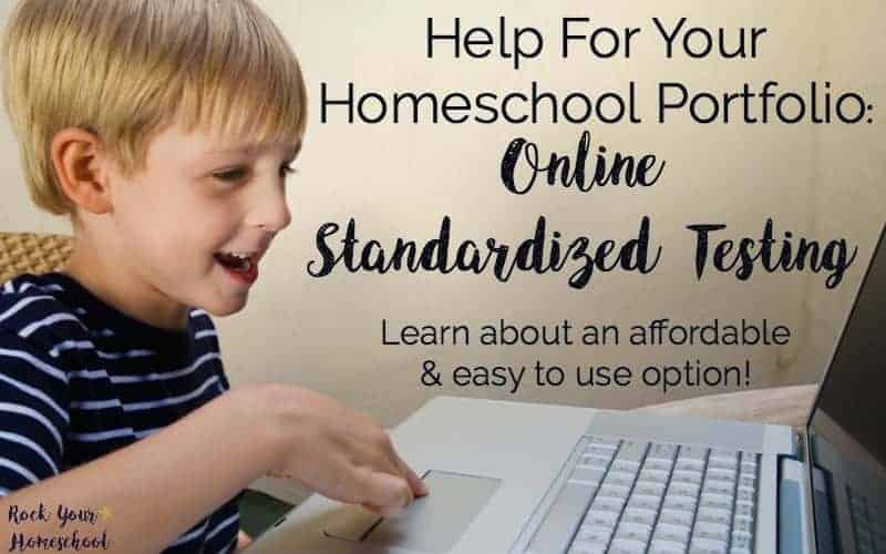 Get the help you need for your homeschool portfolio with this amazing online standardized testing resource! Find out how this affordable and easy to use resource was a blessing to this busy mom and her boys.