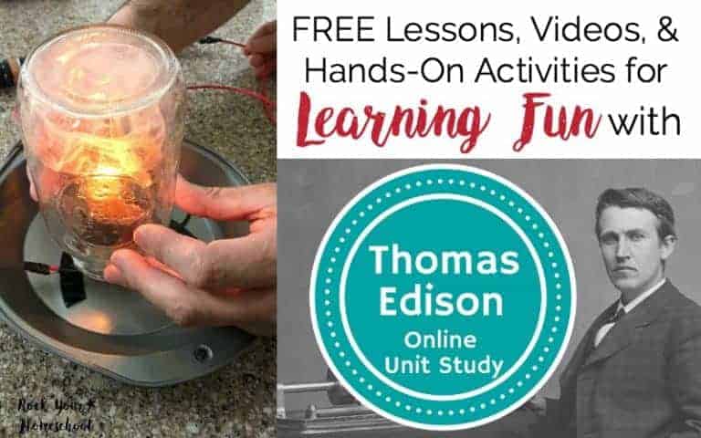 Want an easy & free way to add learning fun to your homeschool? Check out this FREE Thomas Edison Online Unit Study! With lessons, videos, and hands-on activities, your kids will love learning about this famous inventor.