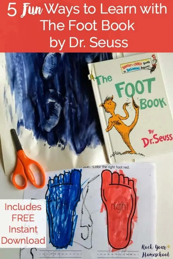 Love learning with Dr. Seuss? Check out these 5 Fun Ways to Learn with The Foot Book by Dr. Seuss. Includes FREE instant download!