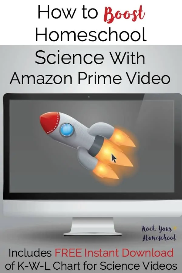 Have you discovered these amazing resources to supplement homeschool science with Amazon Prime Videos? Great list to help you get started. Includes free instant download of K-W-L Chart for Science Videos.