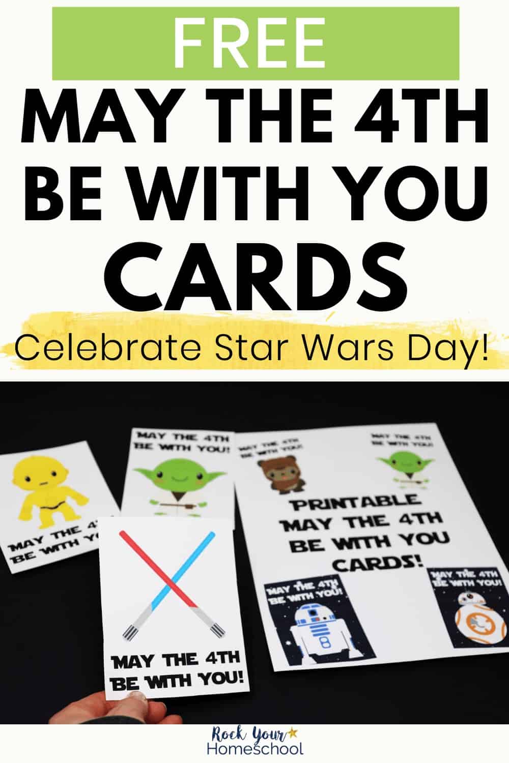 Free Star Wars Cards for May The 4th Be With You