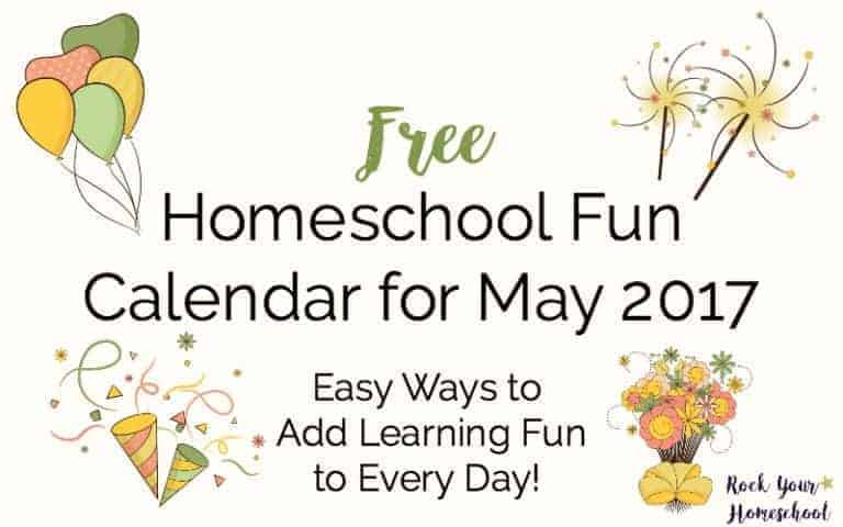 Get your FREE Homeschool Fun Calendar for May 2017! Filled with easy ways to add learning fun to every day. Includes printable monthly calendar and weekly checklist for suggested materials.