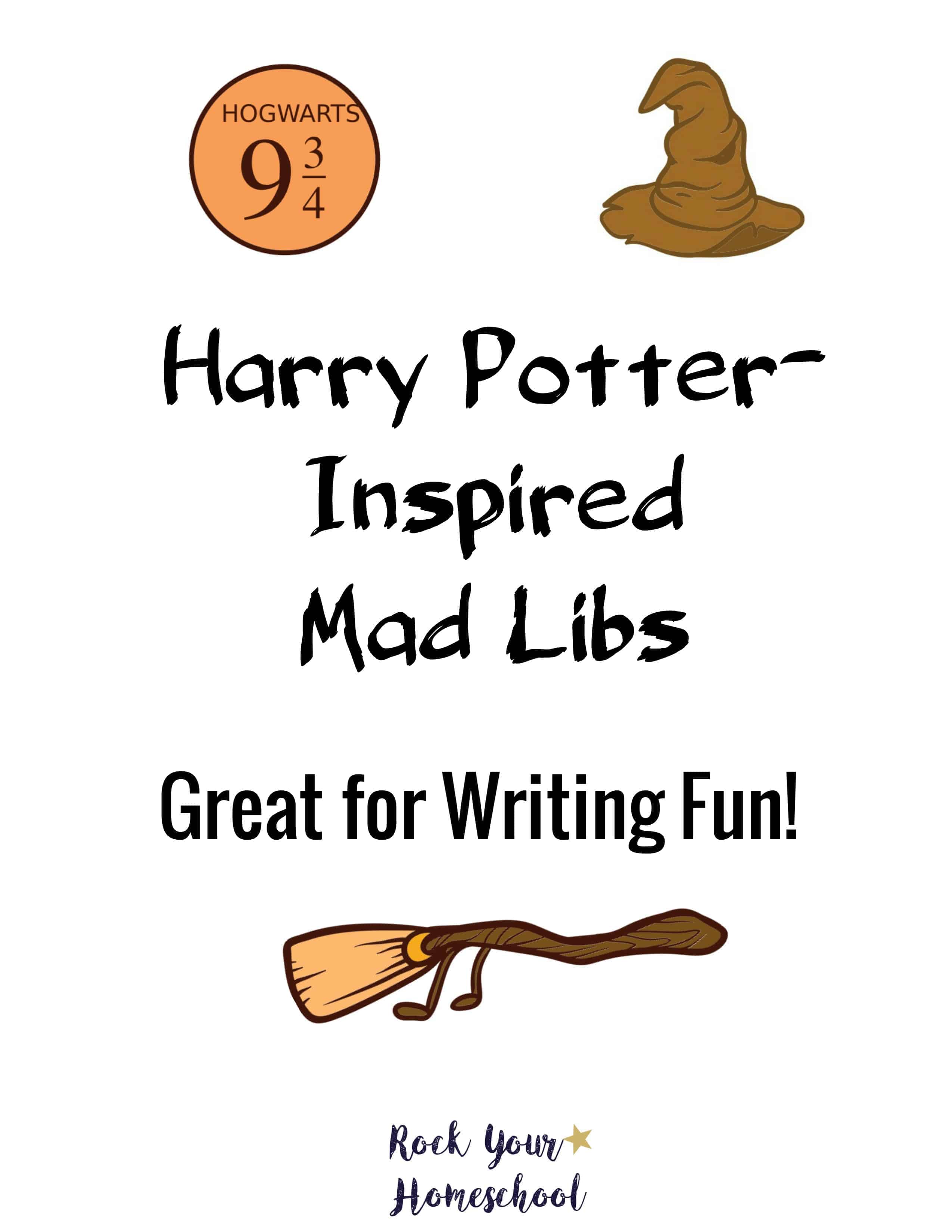 Harry Potter-Inspired Mad Libs Writing Fun - Rock Your Homeschool