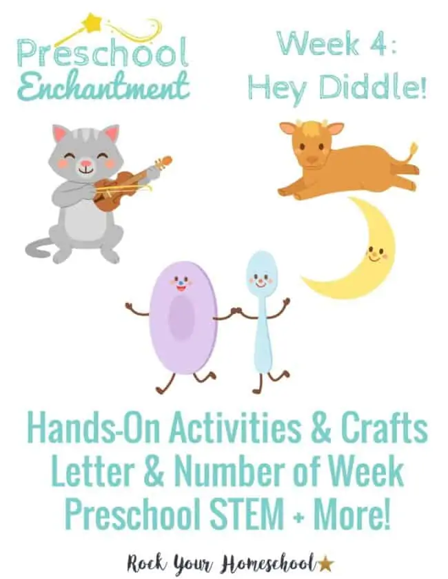 Preschool Enchantment Unit Study Week 4 for Hey Diddle Diddle!