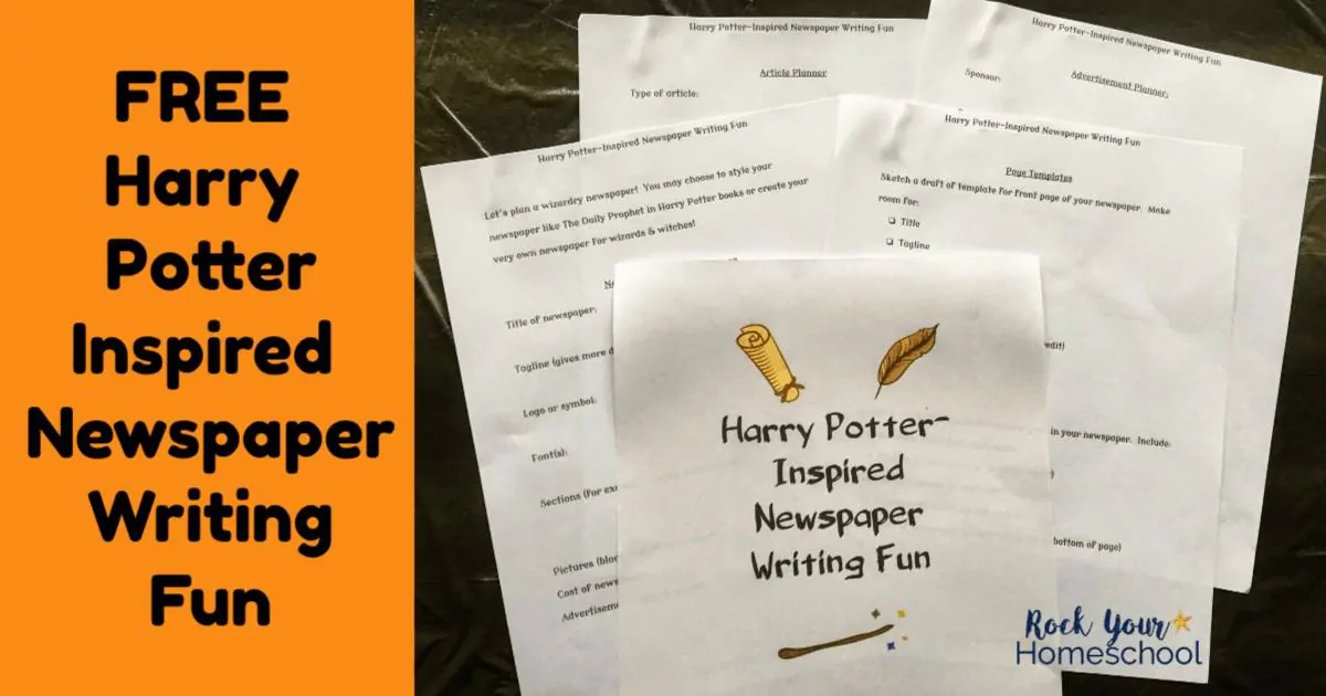 Have magical writing fun with kids using these free Harry Potter-Inspired Newspaper Writing activities.