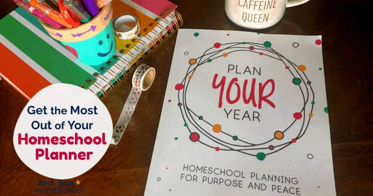 Plan Your Year and its materials will help you create a homeschool planning system you will use & enjoy.