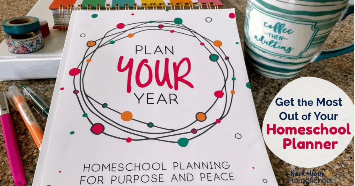 Want to get the most out of your homeschool planner? Check out how Plan Your Year by Pam Barnhill can help you find your homeschool purpose and peace.