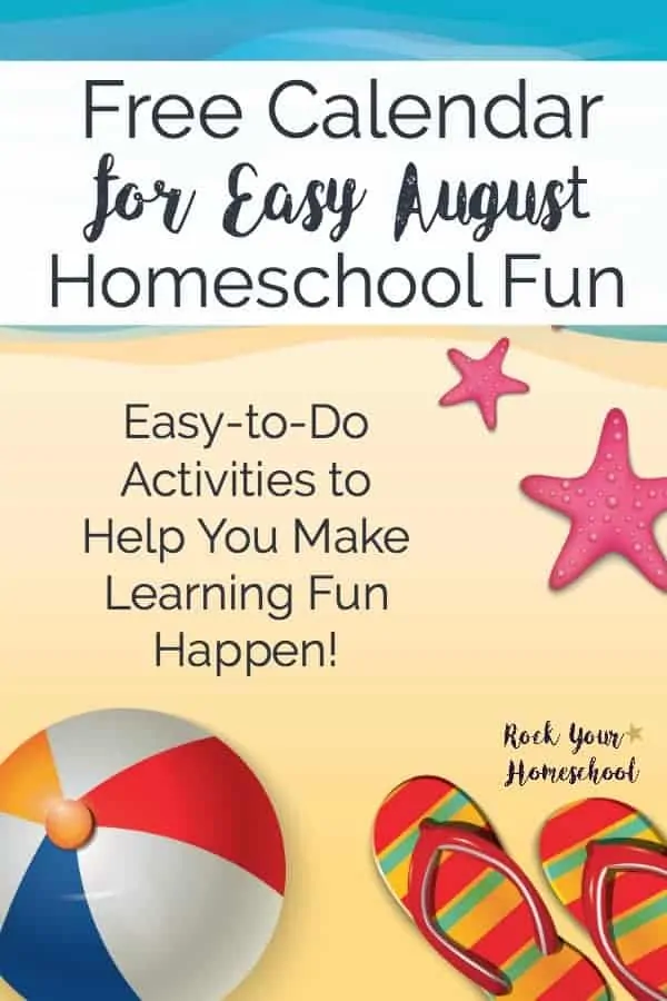 Get this free printable August Homeschool Fun calendar to help you make special memories with your kids this summer. Includes monthly layout plus weekly materials checklist to make the learning fun process simple and enjoyable for all!