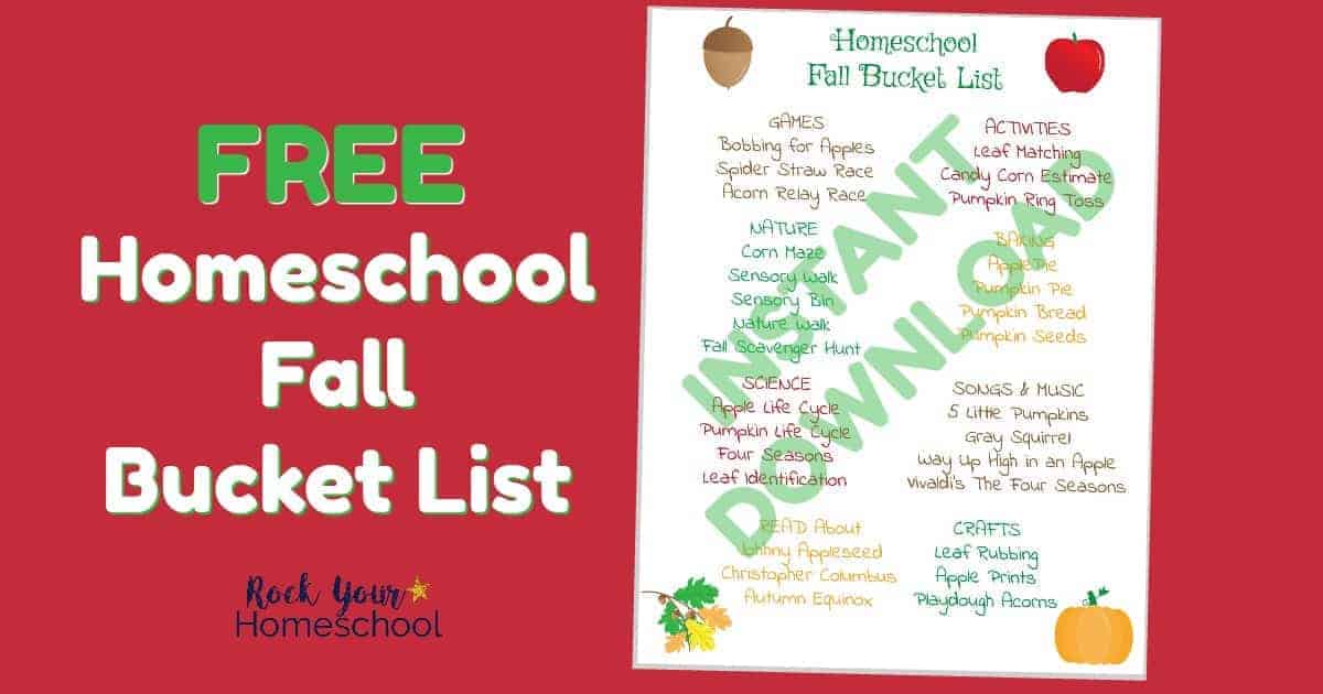 Have some extra special fun with this free Homeschool Fall Bucket List printable.