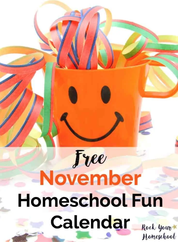 Get ready for awesome shared moments with your kids with this free printable November homeschool fun calendar. Encourage creative thinking and more with easy-to-do activities to celebrate special days.