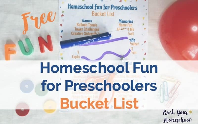 free printable homeschool fun for preschoolers bucket list