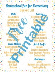 Get your free printable Homeschool Fun for Elementary Bucket List!