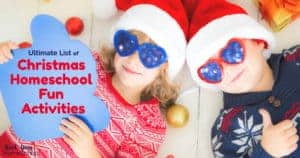 Easily enjoy holiday learning fun with your kids using this Ultimate List of Christmas Homeschool Fun Activities.