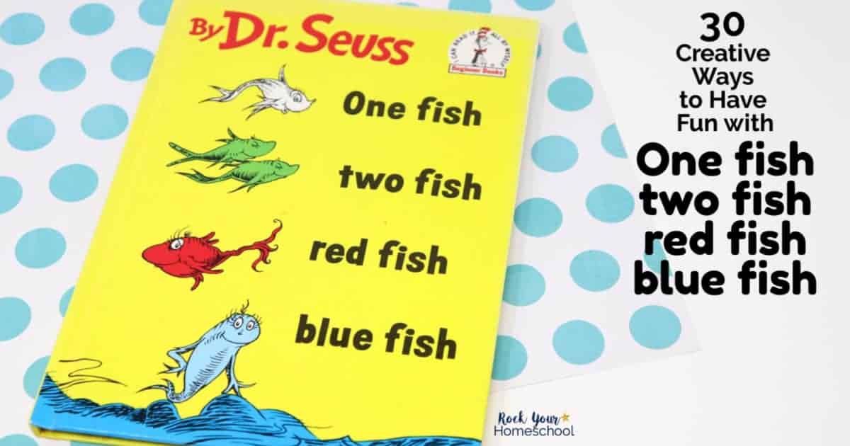 These 30 easy and creative ways to extend the learning fun with One fish two fish red fish blue fish are amazing ways to enjoy this Dr. Seuss book with your kids.