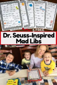 Dr. Seuss-Inspired Mad Libs: 5 Free Ways to Have Learning Fun
