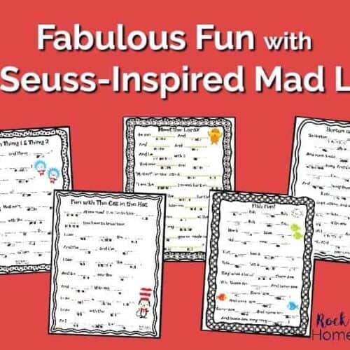 Have some great giggles & learning fun with kids with these free Dr. Seuss-Inspired Mad Libs.