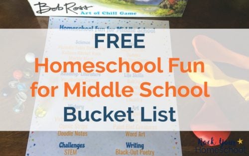 Free printable homeschool fun for middle school bucket list