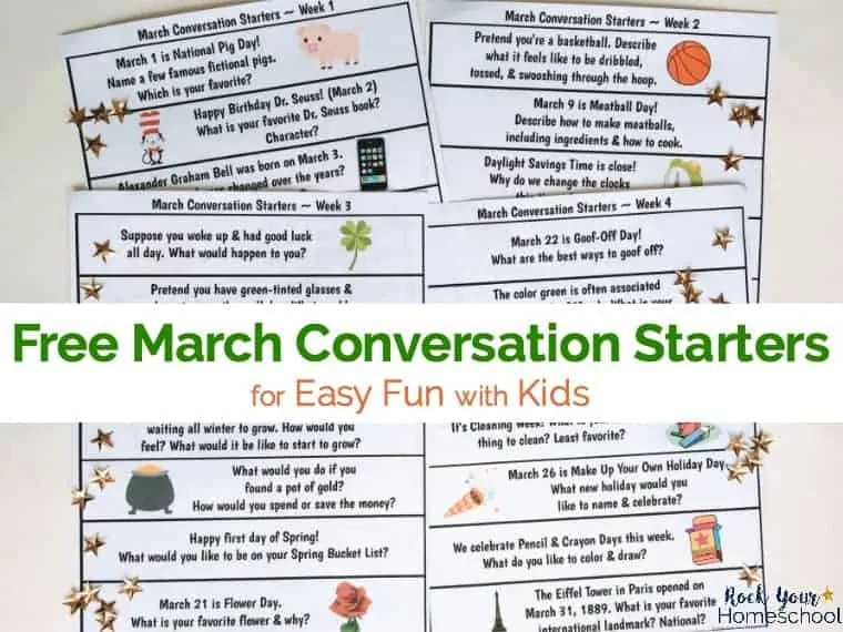 Have some great fun with your kids with these free March Conversation Starters!