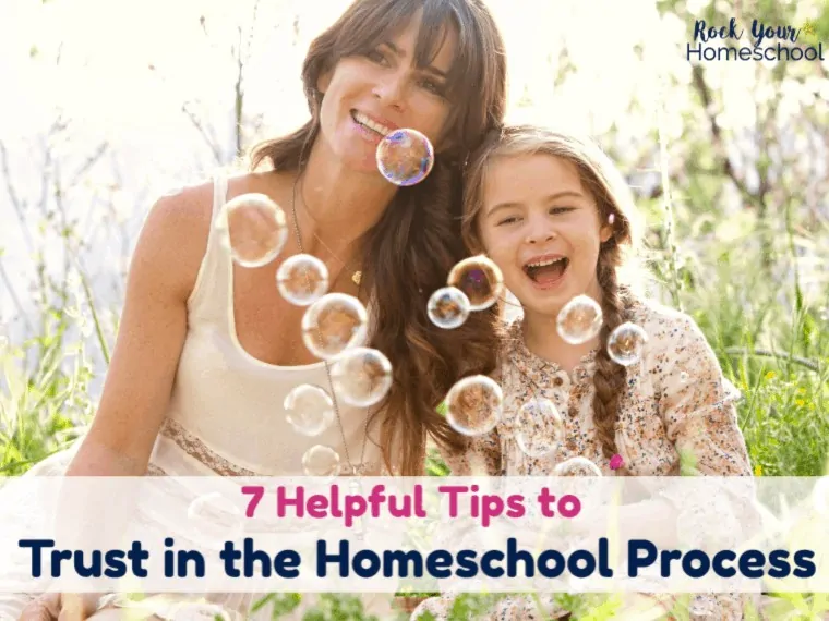 If you struggle with homeschool mom guilt, anxiety, or self-doubt, here are 7 useful tips to help you trust in yourself & the homeschool process.
