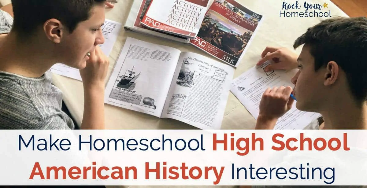 You can make homeschool high school American History interesting with Paradigm Accelerated Curriculum. Find out why my boys love their history lessons!