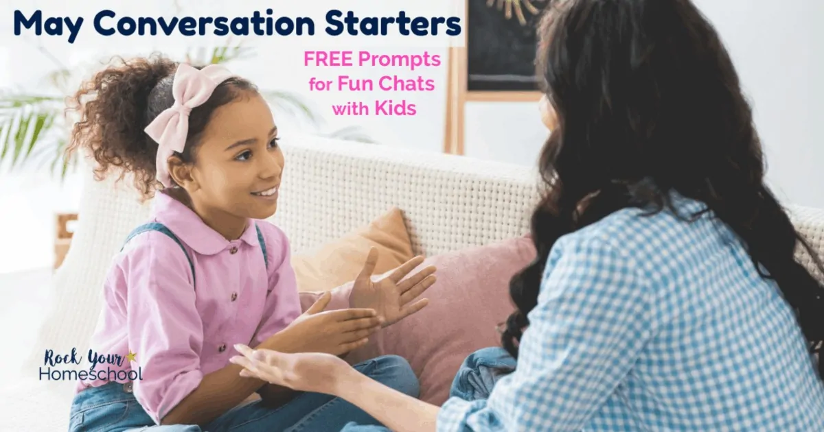 Enjoy fun chats with kids using these May Conversation Starters! These free printable prompts have seasonal and fun holiday themes that are great for boredom busters, ice breakers, mealtime chats, &amp; more.