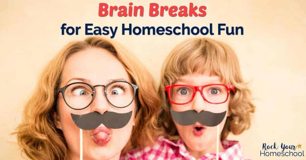 Discover how brain breaks can help you have easy homeschool fun with your kids.