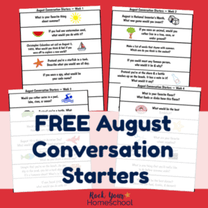 Have fun chats with kids using these free printable August conversation starters.