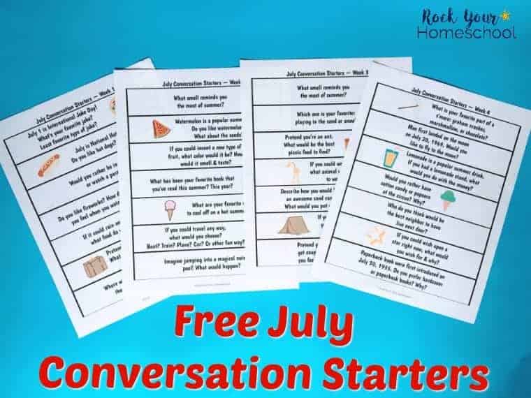 Have some amazing discussions with your kids this summer with these free printable July conversation starters.