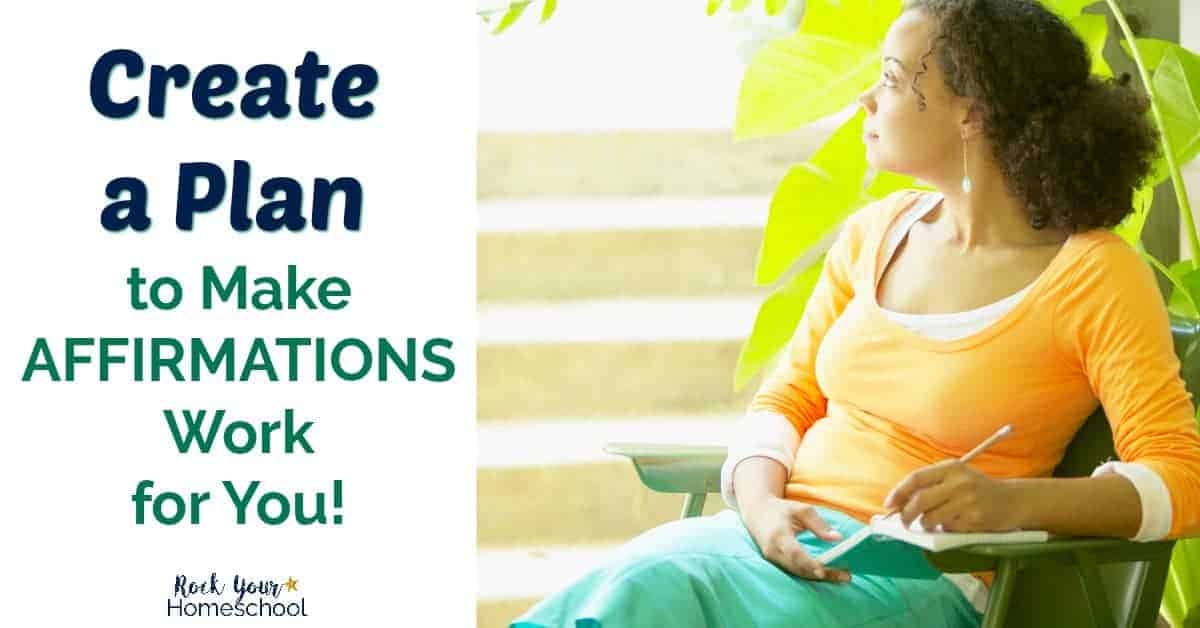 Learn how to make affirmation work for you! Create a plan & experience growth in this FREE Homeschool Mom Mindset Challenge.