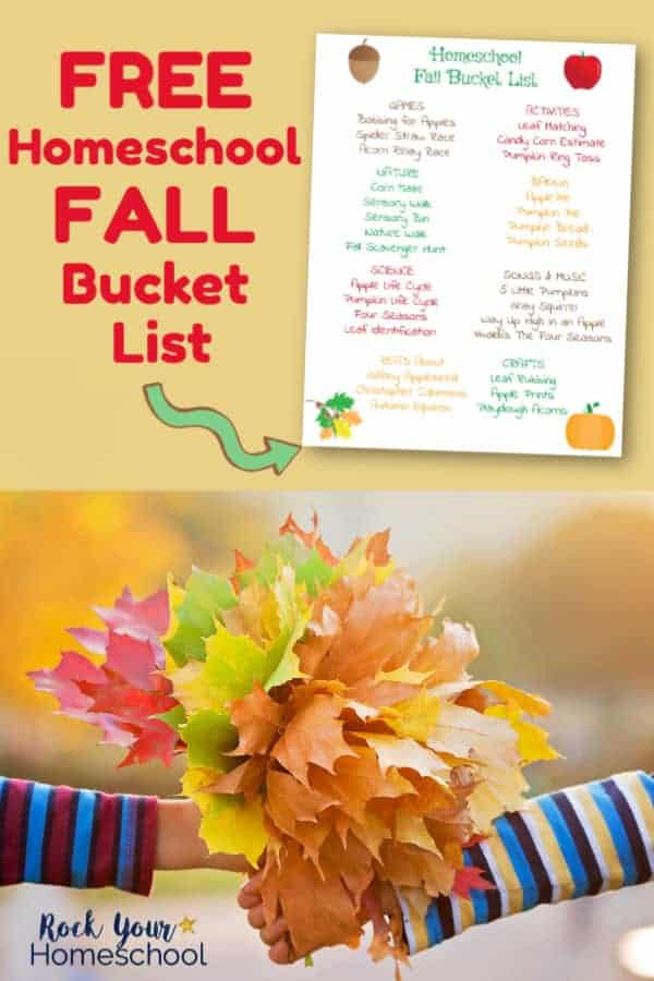 Homeschool Fall Bucket List and two children wearing striped shirts holding leaves in their lands with a Fall background