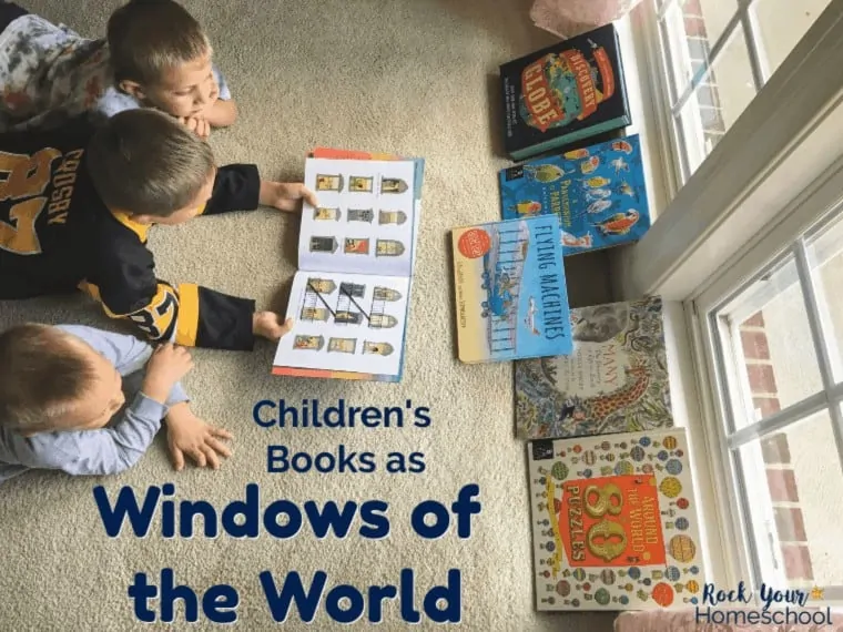 Windows of the World: Children’s Books to Spark Exploration & Curiosity